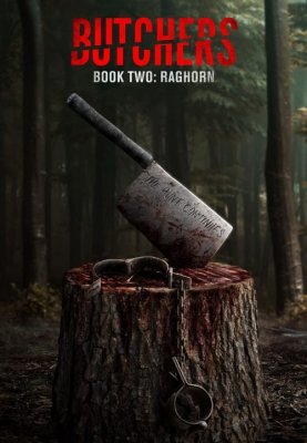 فیلم قصابان کتاب دوم راگهورن 2024 Butchers Book Two Raghorn