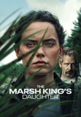 فیلم دختر سلطان مرداب 2023 The Marsh King's Daughter