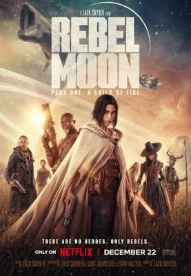 فیلم ماه سرکش 2 زخمی 2024 Rebel Moon The Scargiver